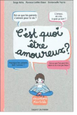 C’est quoi être amoureux ?