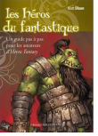 Les héros du fantastique